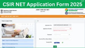 CSIR NET Application Form 2025, Apply Online Now