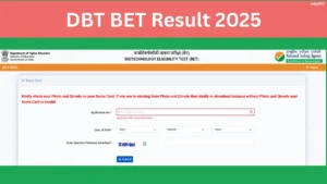 DBT BET Result 2025 Released, Download Score Card PDF