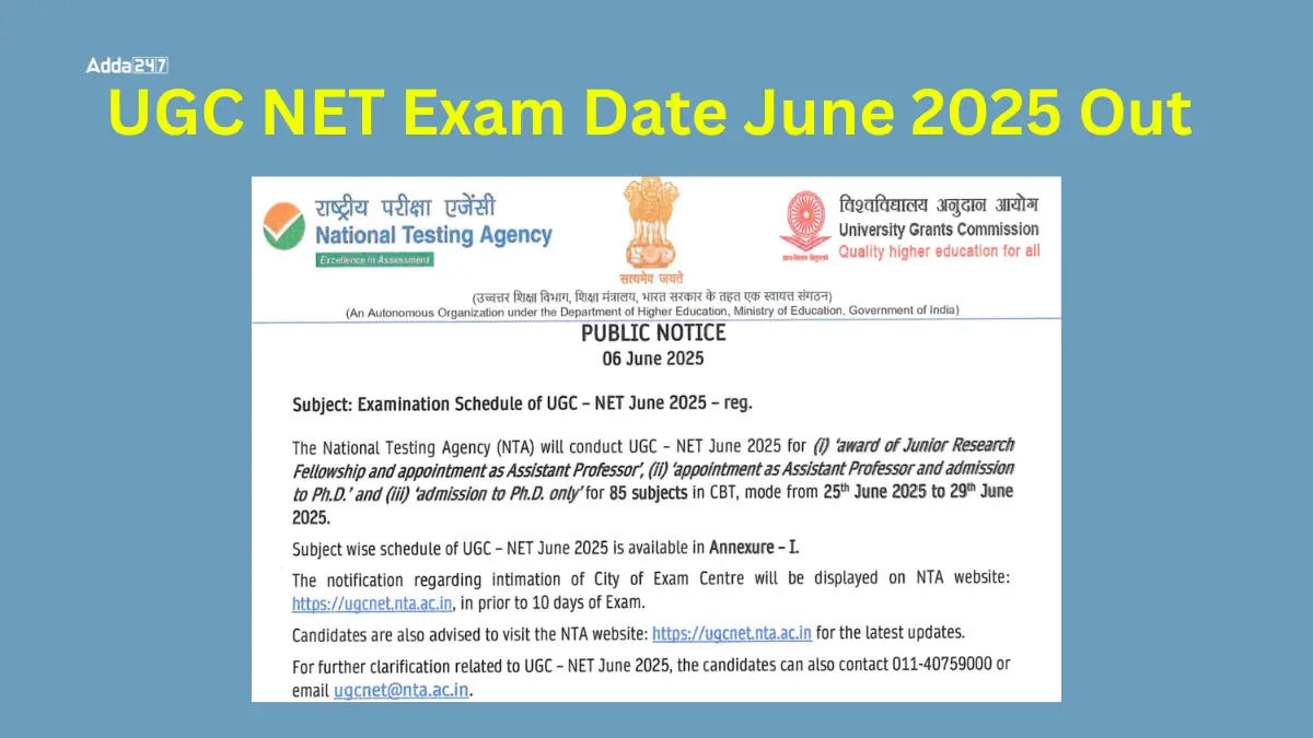 UGC NET Exam Date June 2025 Out