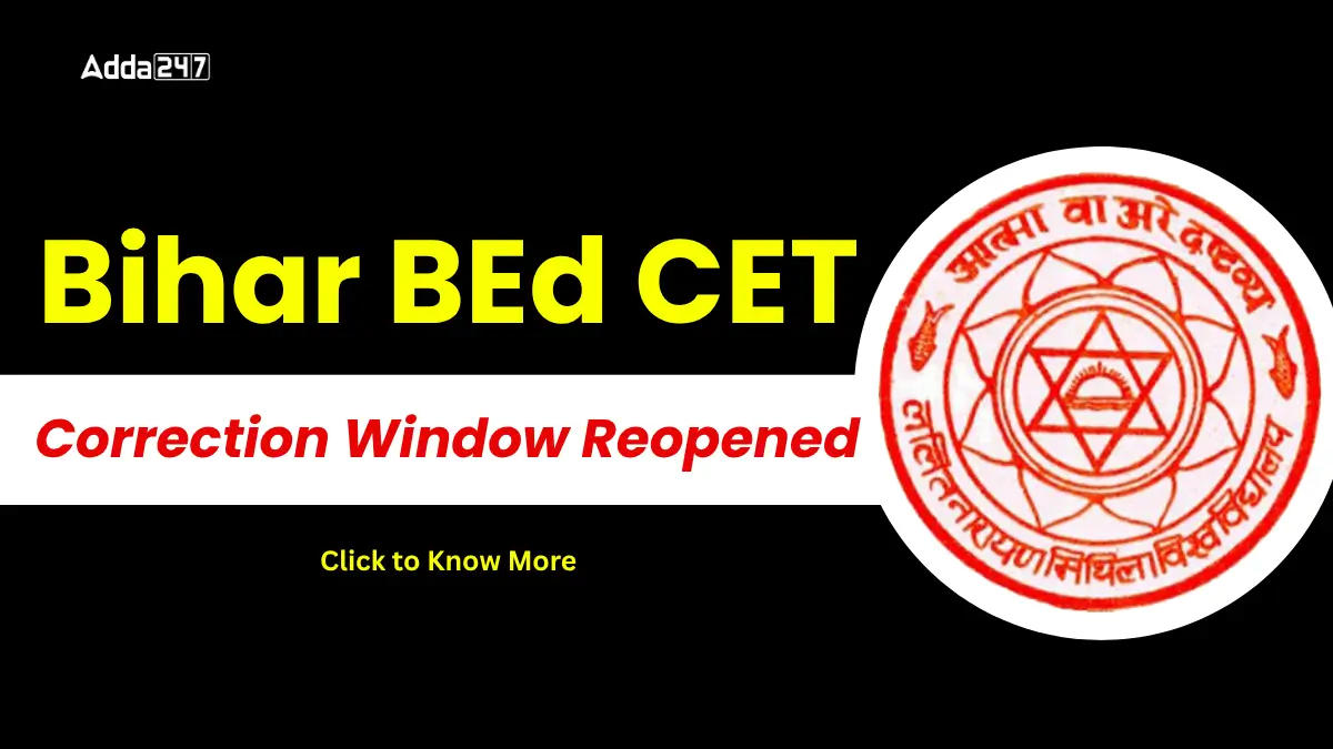 Bihar BEd Correction Window Reopened