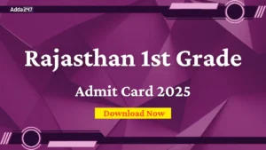 Rajasthan 1st Grade Admit Card 2025