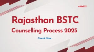 Rajasthan BSTC Counselling 2025
