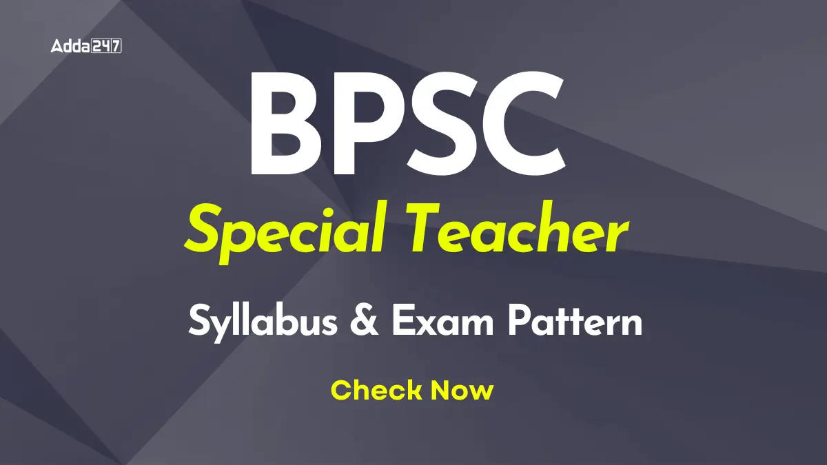 BPSC Special Teacher Syllabus