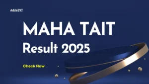 MAHA TAIT Result 2025