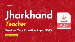 Jharkhand Teacher Previous Year Question Paper 2025