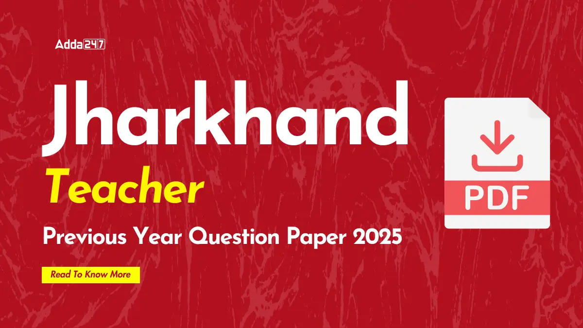Jharkhand Teacher Previous Year Question Paper 2025