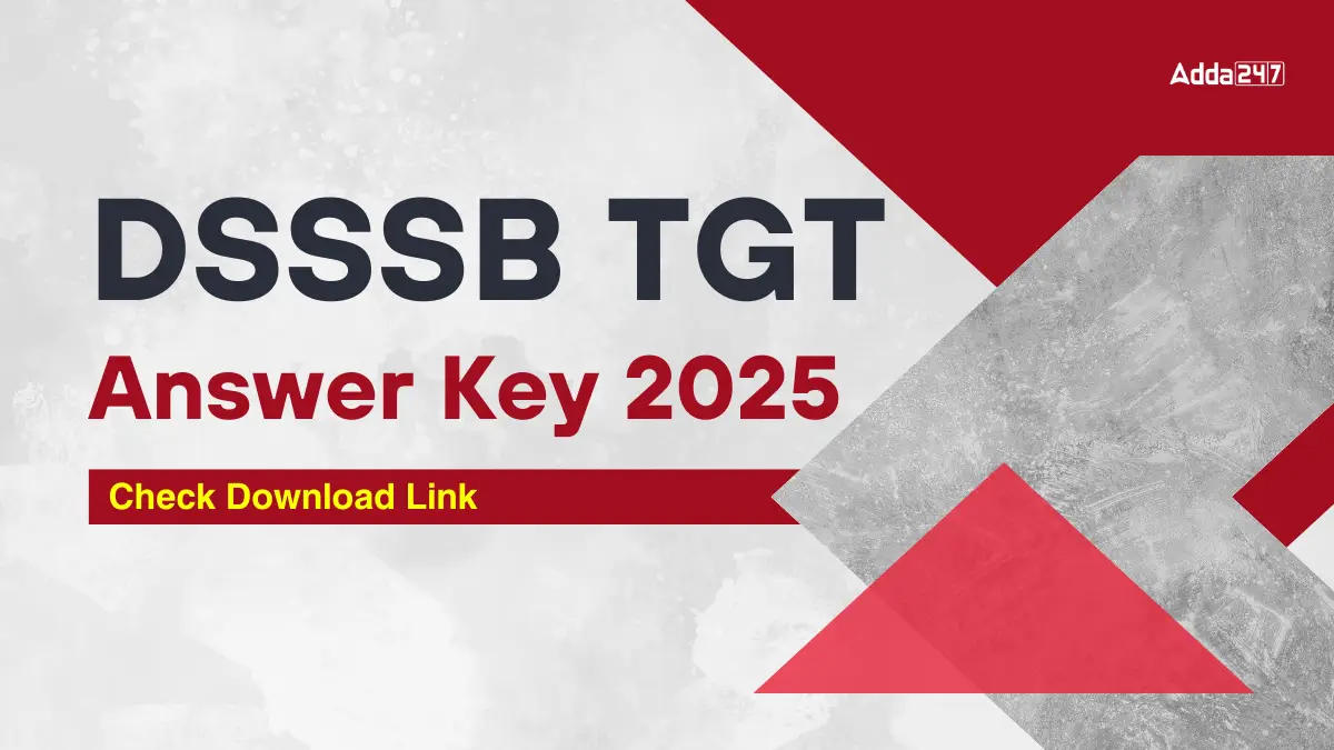 DSSSB TGT Answer Key 2025