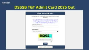DSSSB TGT Admit Card 2025 Out
