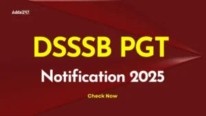 DSSSB PGT Notification 2025