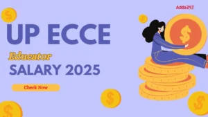 UP ECCE Educator Salary 2025