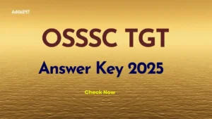 OSSSC TGT Answer Key 2025