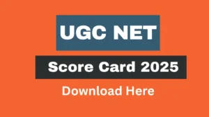 UGC NET Scorecard 2025 Out, Download Result PDF Here