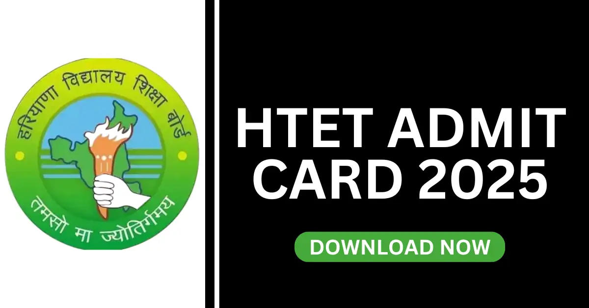 HTET Admit Card 2025