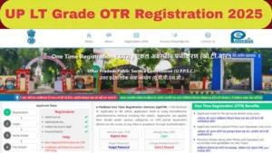 What is UP LT Grade OTR Registration 2025 and why it is important?