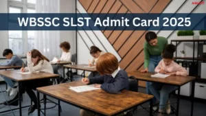 WBSSC SLST Admit Card 2025 Out, Direct Download Link Here