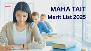 MAHA TAIT Merit List 2025