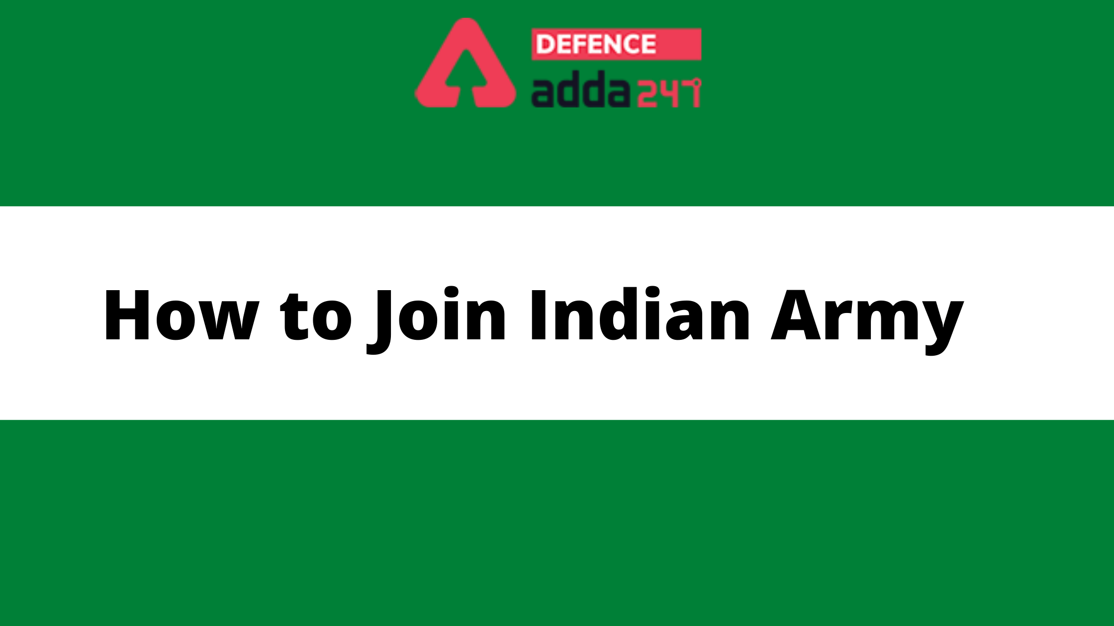 How to Join Indian Army