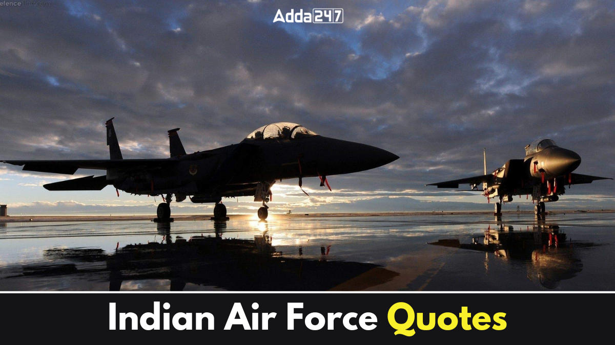 Indian Air Force Quotes