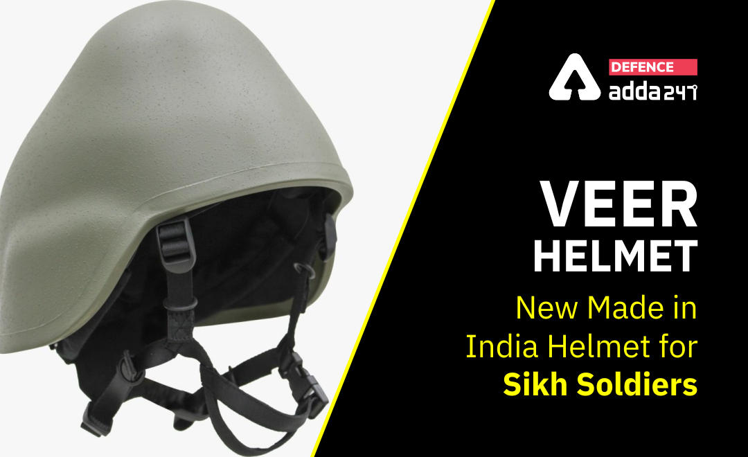 Veer Helmet: New Made in India Helmet for Sikh Soldiers_30.1