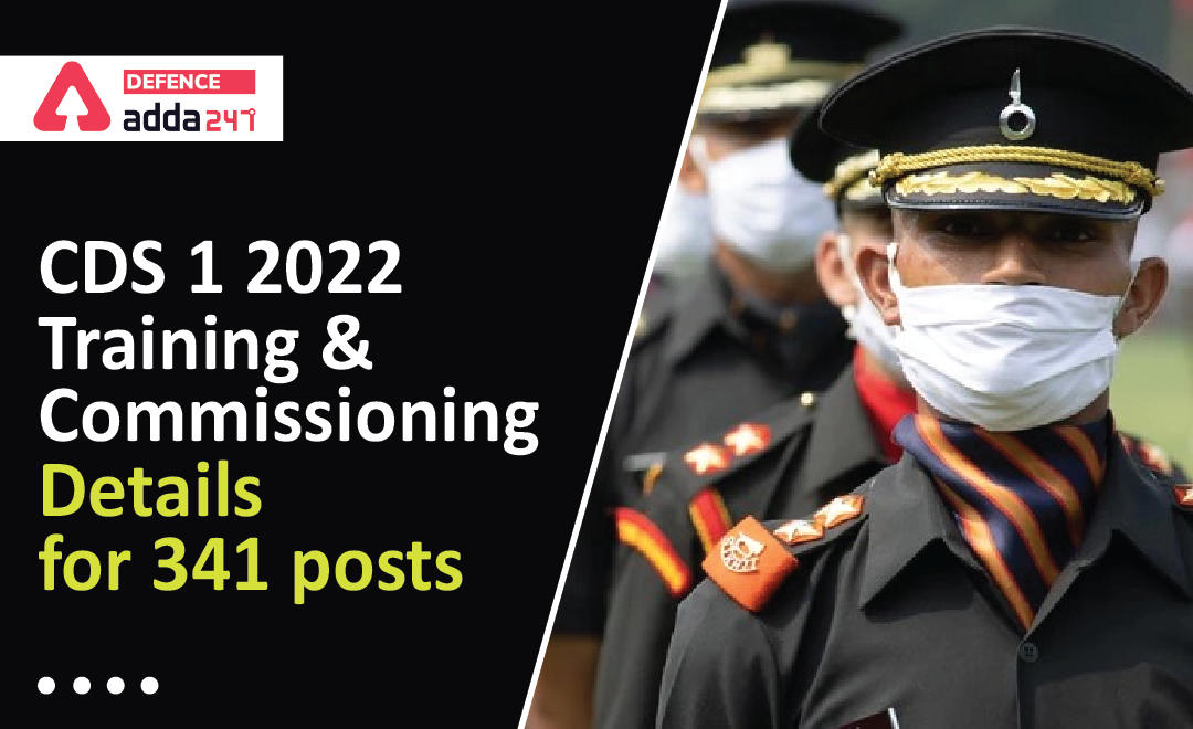 CDS 1 2022 Training & Commissioning Details for 341 posts_30.1