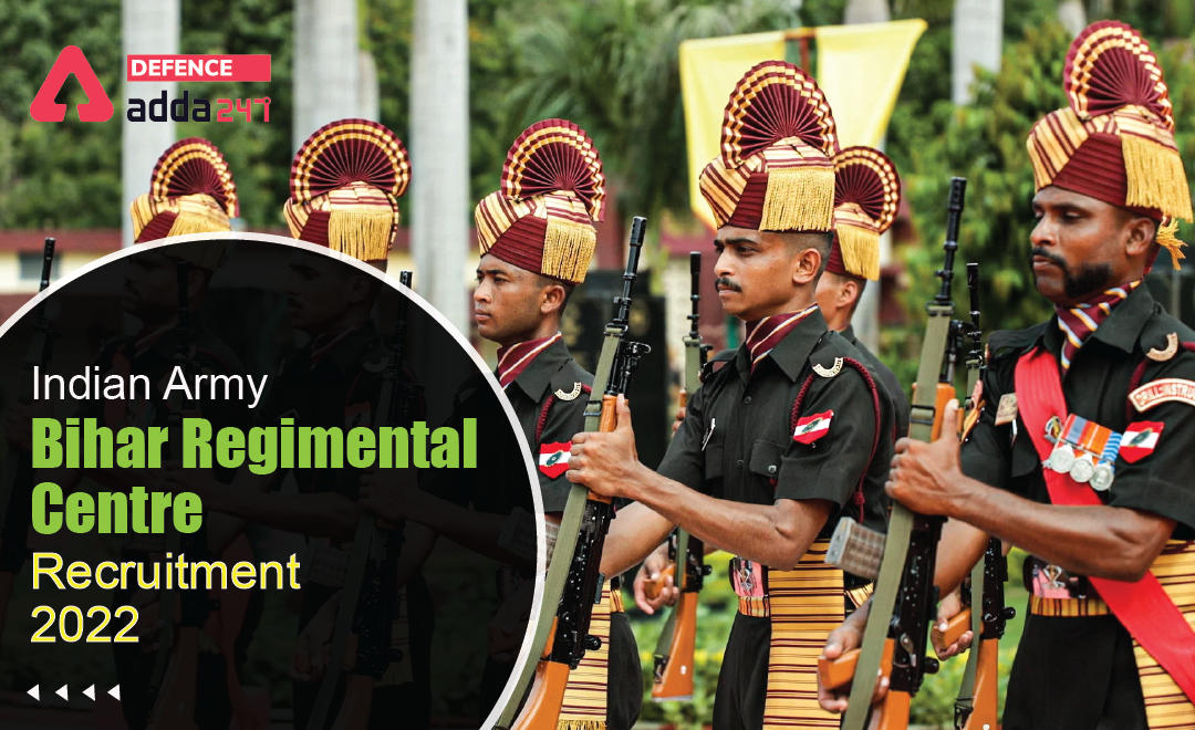 Indian Army Bihar Regimental Centre Recruitment 2022_30.1