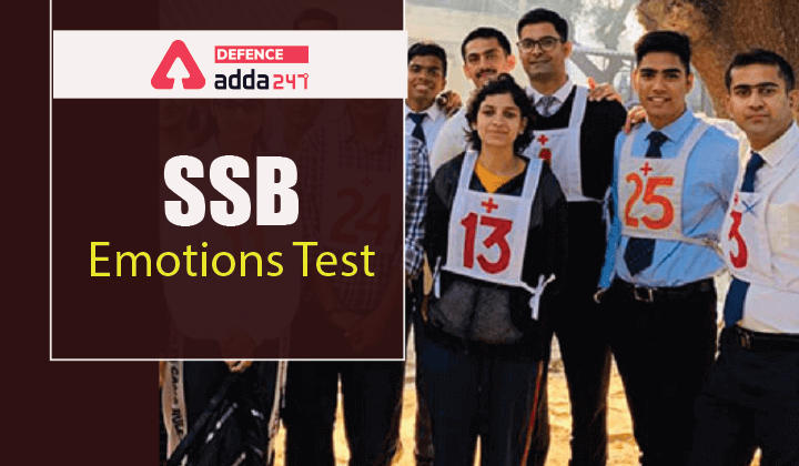 SSB Emotions Test: Check your Emotional Intelligence_30.1