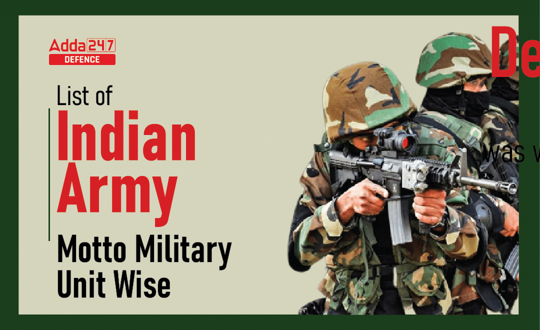 List of Indian Army Motto Military Unit Wise