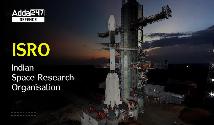 ISRO - Indian Space Research Organisation