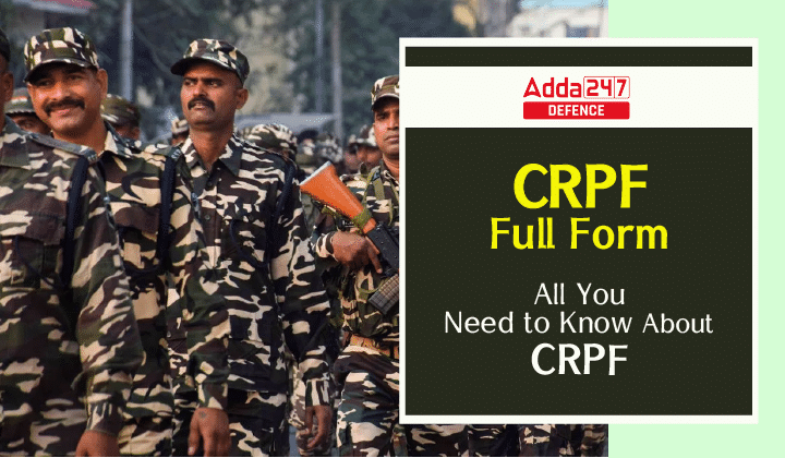 CRPF Full Form