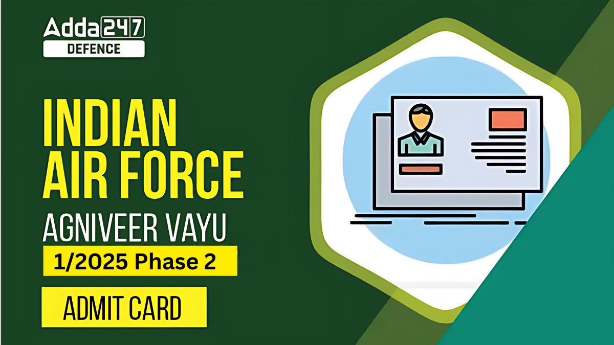 IAF Agniveer Vayu Phase 2 Admit Card 2024