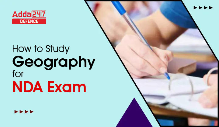 How to Study Geography for NDA Exam-01