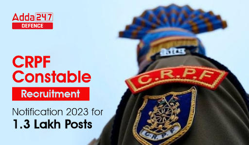 CRPF Constable Recruitment 2023