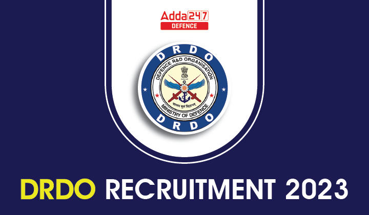 DRDO Recruitment 2023