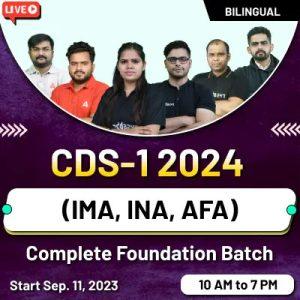 CDS-1 2024 (IMA, INA, AFA) Complete Foundation Batch