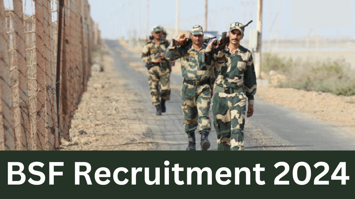 BSF Recruitment 2024