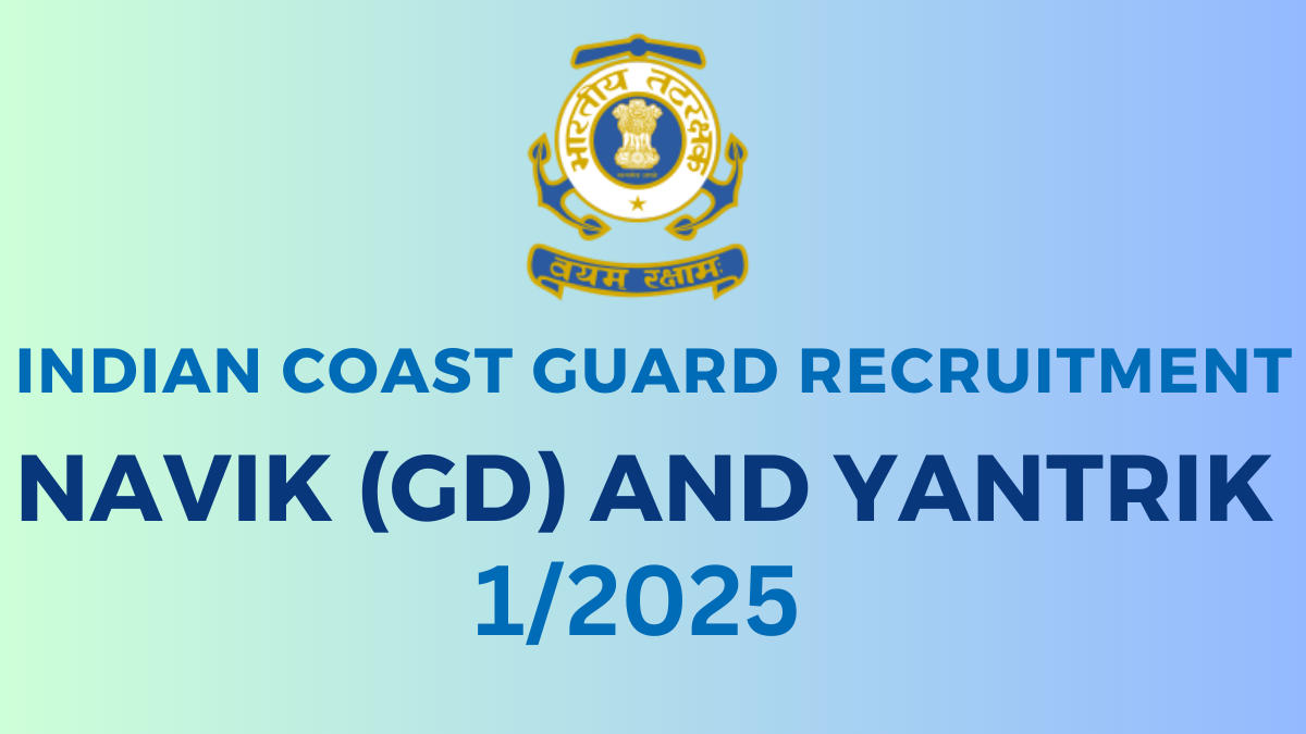 Indian Coast Guard Recruitment 2025