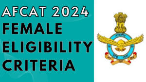 afcat FEmale Eligibility criteria