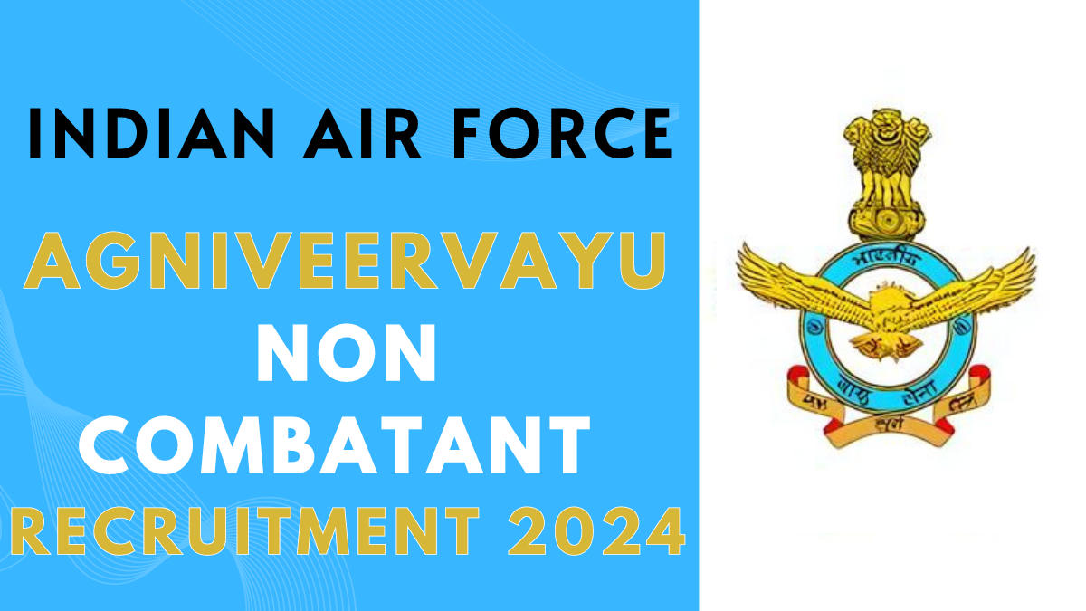 indian Air Force Agniveervayu non Combatant REcruitment