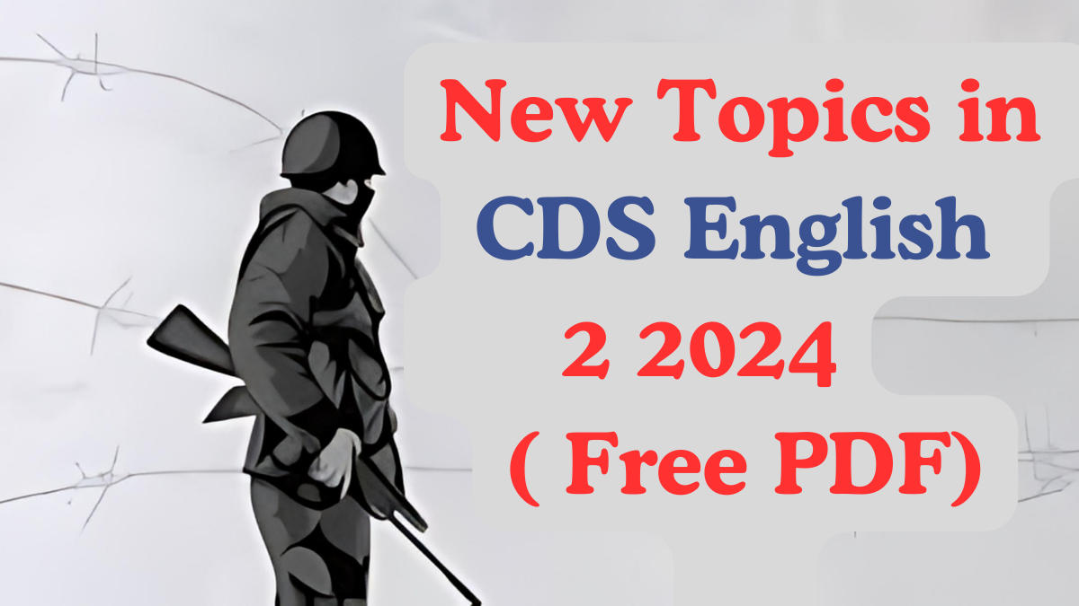 CDS Exam English New Topics