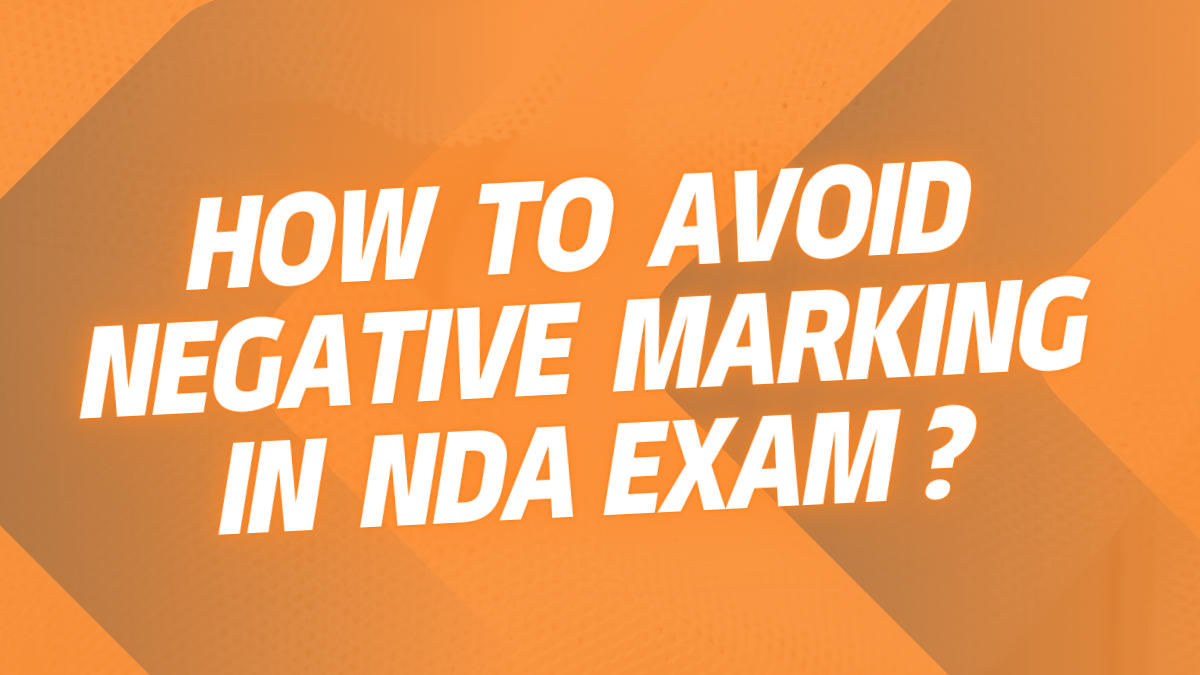 how to avoid negative marking in nda exam