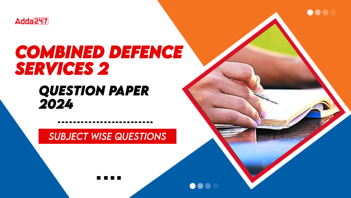 CDS 2 Question Paper 2024