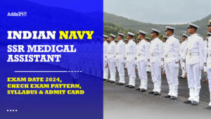 Indian Navy SSR Medical Assistant Exam Date 2024