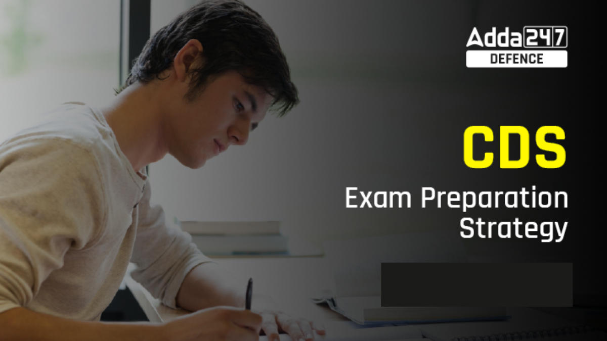 CDS Exam Preparation