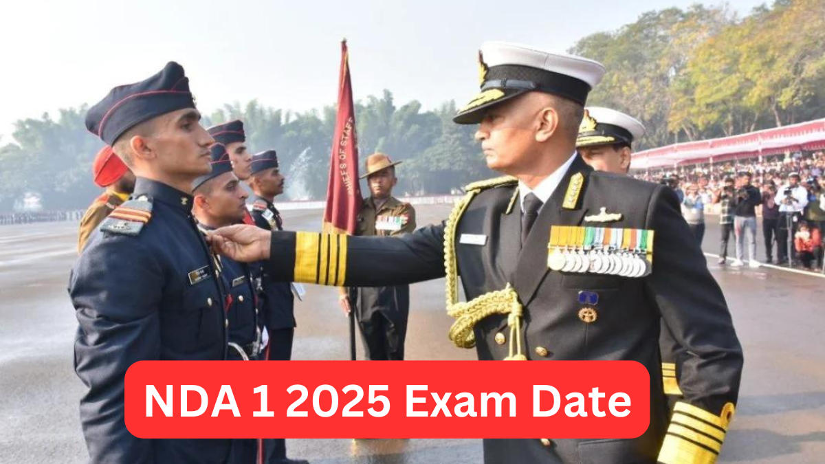 NDA 1 2025 Exam Date