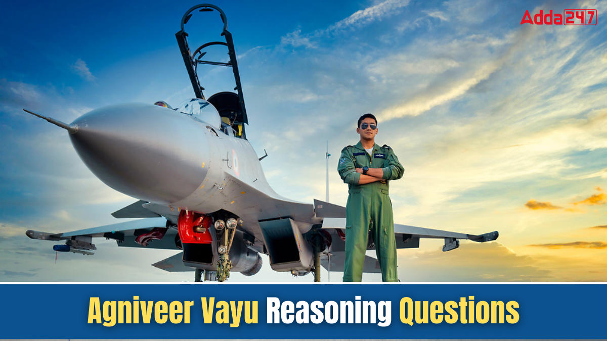 Agniveer Vayu Reasoning Questions