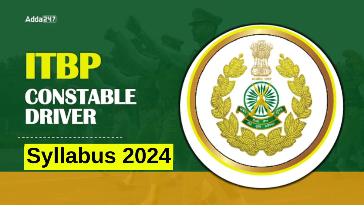 ITBP Driver Syllabus 2024