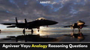 Agniveer Vayu Analogy Reasoning Questions