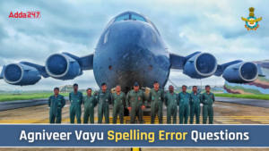 Agniveer Vayu Spelling Error Questions