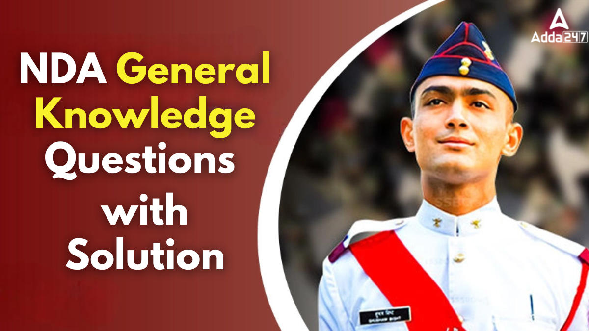 NDA General Knowledge Questions