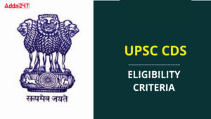 CDS Eligibility 2025, Age Limit for Men and Women